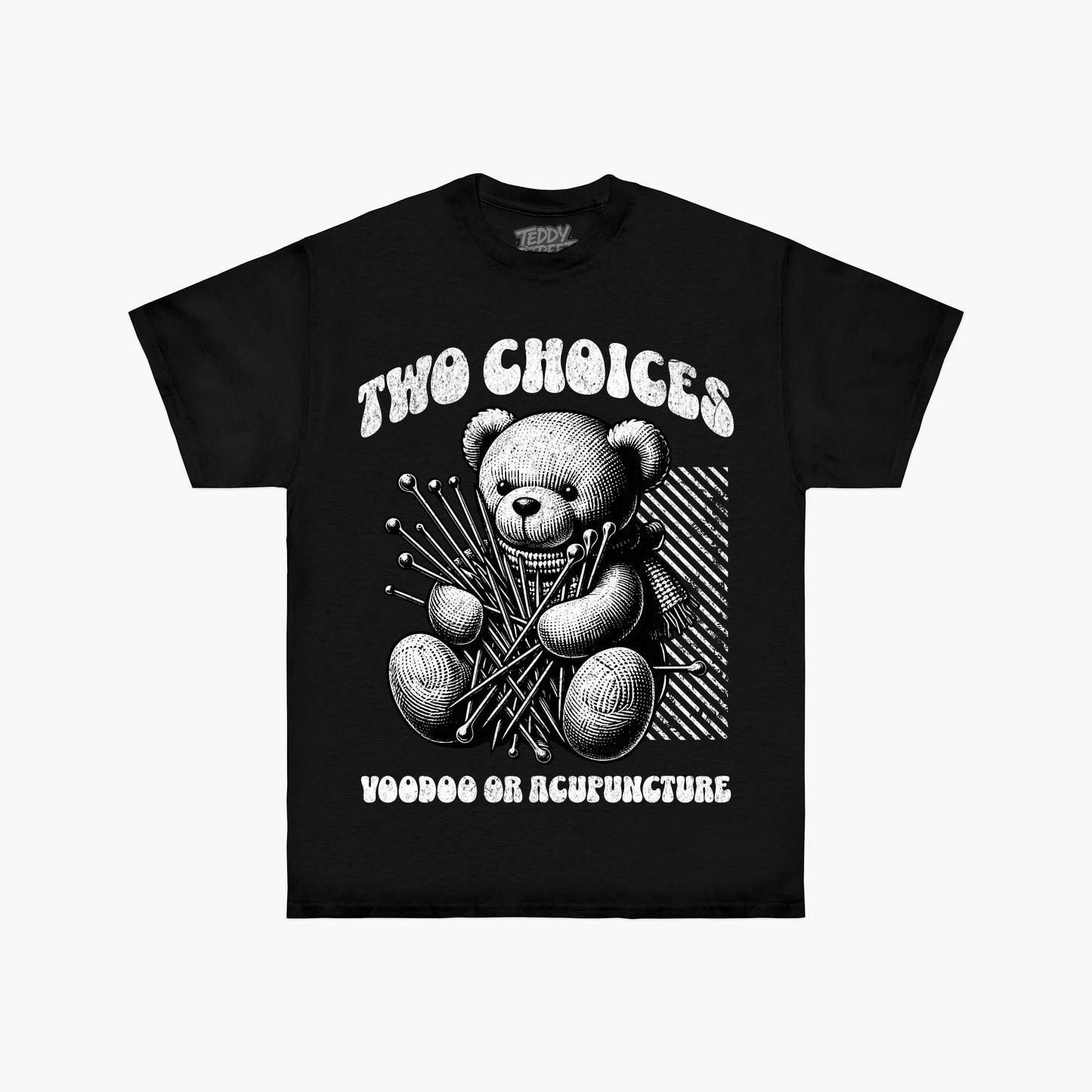 Two choices T-Shirt